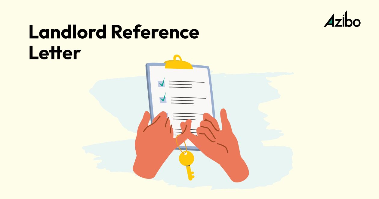 Landlord Reference Letter Template: How to Write and Customize Yours